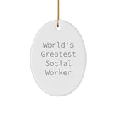 Funny Social Worker Gifts from Men for Christmas Unique Gifts - 'World's Greatest' Oval Ornament - Image 1